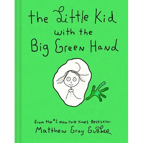 The Little Kid With The Big Green Hand - Hardcover 1