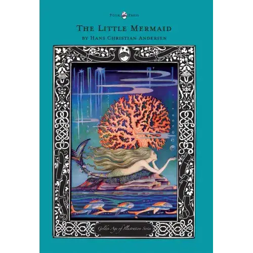 The Little Mermaid - The Golden Age Of Illustration Series - Paperback 1