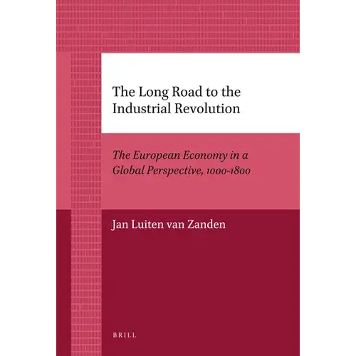 The Long Road To The Industrial Revolution - Paperback 1
