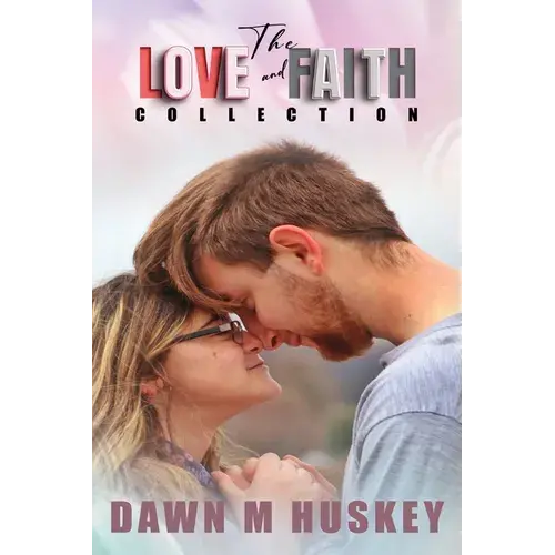 The Love And Faith Collection - Paperback 1