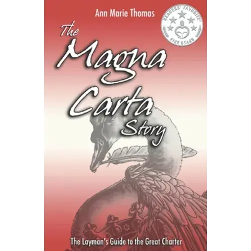 The Magna Carta Story: The Layman's Guide - Paperback 1