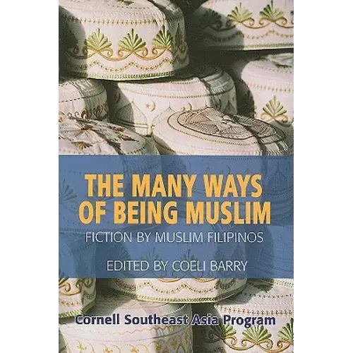 The Many Ways Of Being Muslim - Paperback 1
