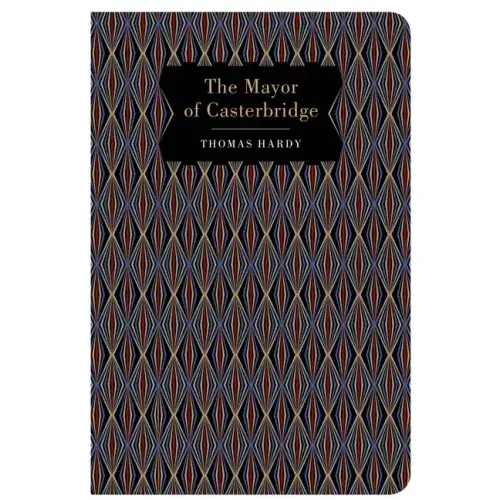 The Mayor Of Casterbridge - Hardcover 1