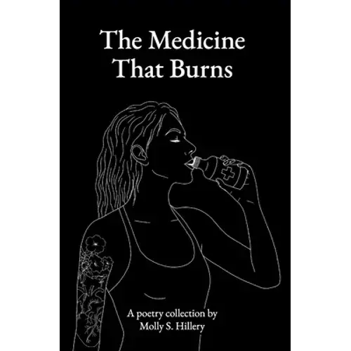 The Medicine That Burns - Paperback 1