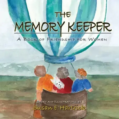 The Memory Keeper: A Book Of Friendship For Women - Paperback 1