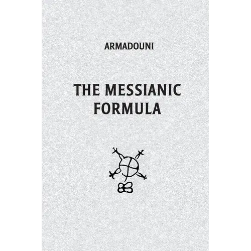 The Messianic Formula - Paperback 1