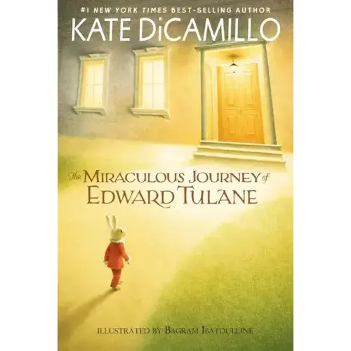 The Miraculous Journey Of Edward Tulane: (A Heartwarming Tale Of A China Rabbit's Quest For Love And Belonging - Middle-Grade Chapter Book For Kids Ag - Paperback 1