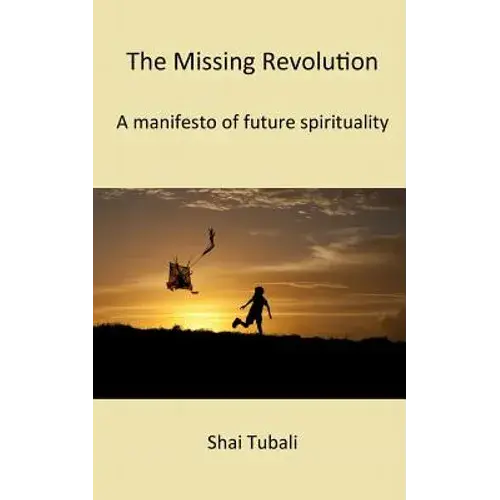 The Missing Revolution - Paperback 1