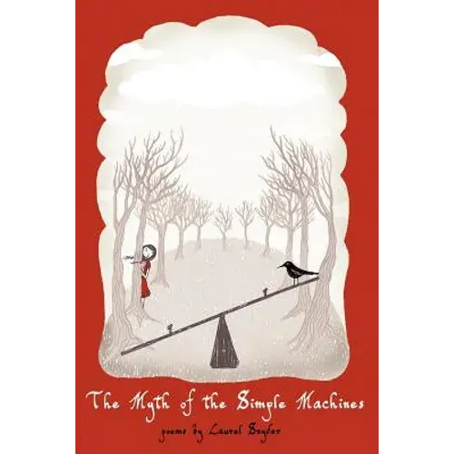 The Myth Of The Simple Machines - Paperback 1