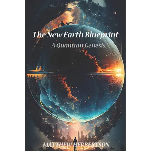 The New Earth Blueprint - Paperback 1