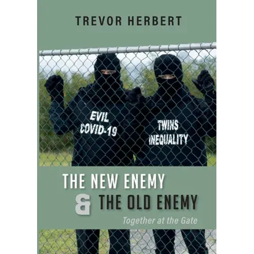 The New Enemy & The Old Enemy: Together At The Gate - Paperback 1