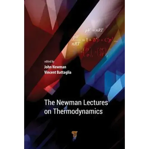 The Newman Lectures On Thermodynamics - Hardcover 1