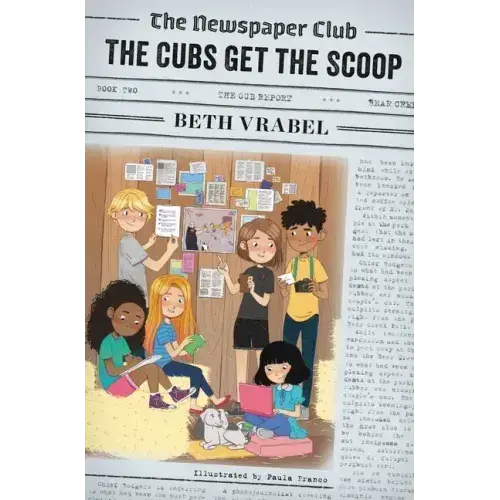 The Newspaper Club: The Cubs Get The Scoop - Paperback 1