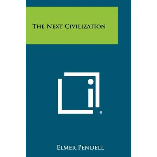 The Next Civilization - Paperback 1
