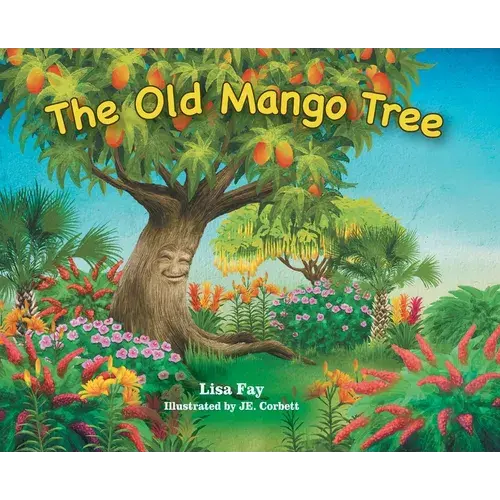 The Old Mango Tree - Hardcover 1