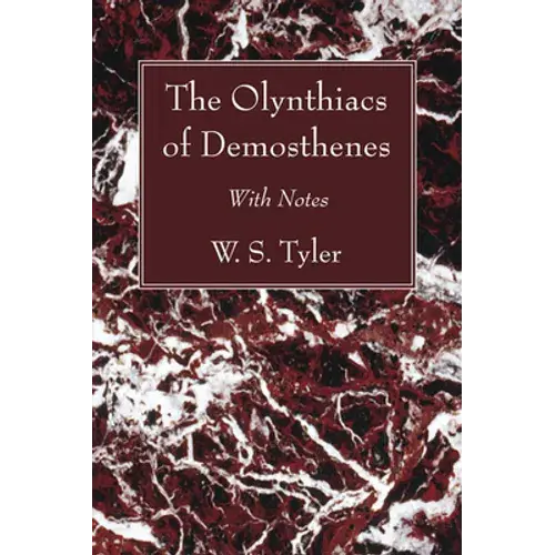The Olynthiacs Of Demosthenes - Paperback 1