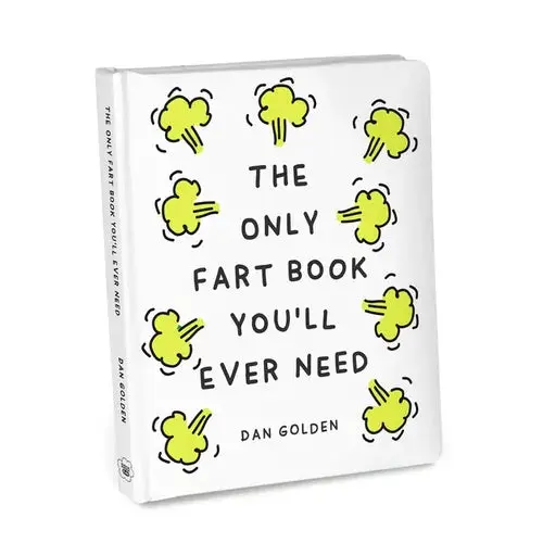 The Only Fart Book You'll Ever Need - Hardcover 1