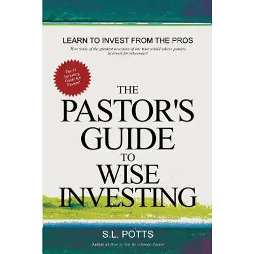 The Pastor's Guide To Wise Investing - Paperback 1