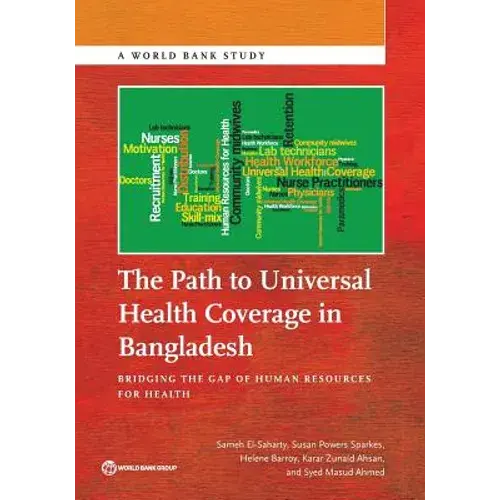 The Path To Universal Health Coverage In Bangladesh - Paperback 1