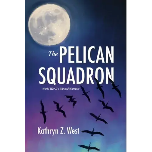 The Pelican Squadron - Paperback 1