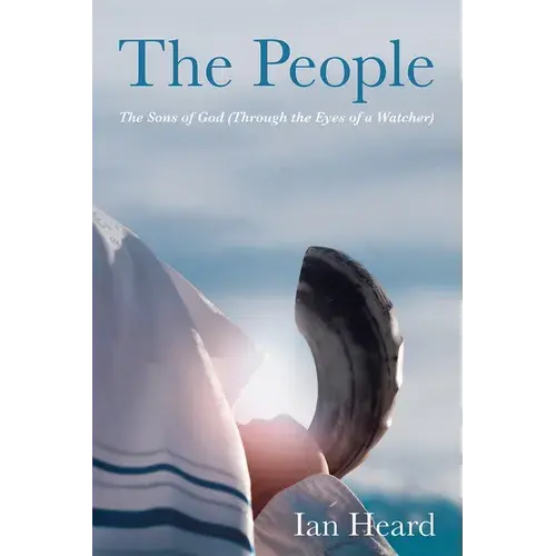 The People: The Sons Of God (Through The Eyes Of A Watcher) - Paperback 1