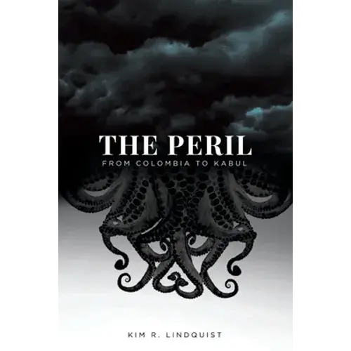 The Peril: From Colombia To Kabul - Paperback 1