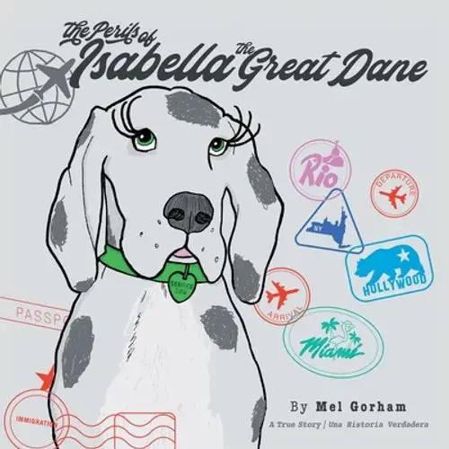 The Perils Of Isabella The Great Dane (Bilingual Edition) - Paperback 1