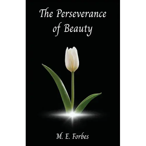 The Perseverance Of Beauty - Paperback 1