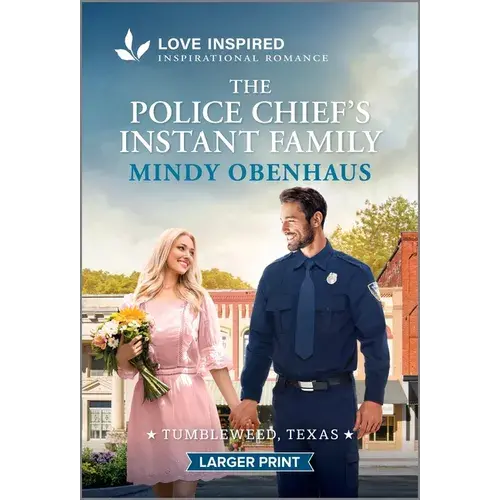 The Police Chief's Instant Family: An Uplifting Inspirational Romance - Mass Market Paperbound 1