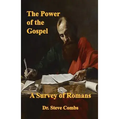 The Power Of The Gospel: A Survey Of Romans - Paperback 1