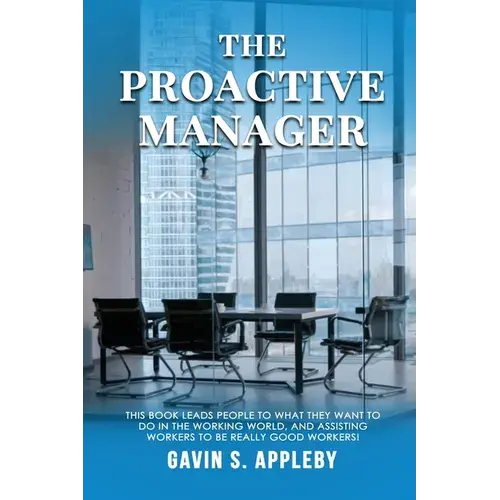 The Proactive Manager - Paperback 1
