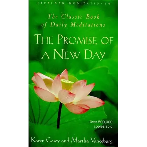 The Promise Of A New Day: A Book Of Daily Meditations - Paperback 1