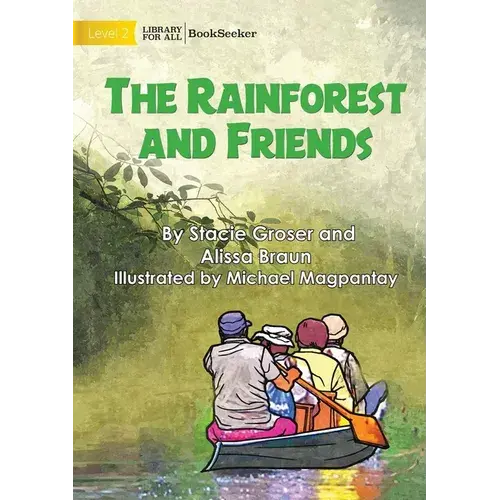 The Rainforest And Friends - Paperback 1