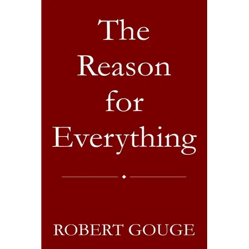The Reason For Everything - Paperback 1
