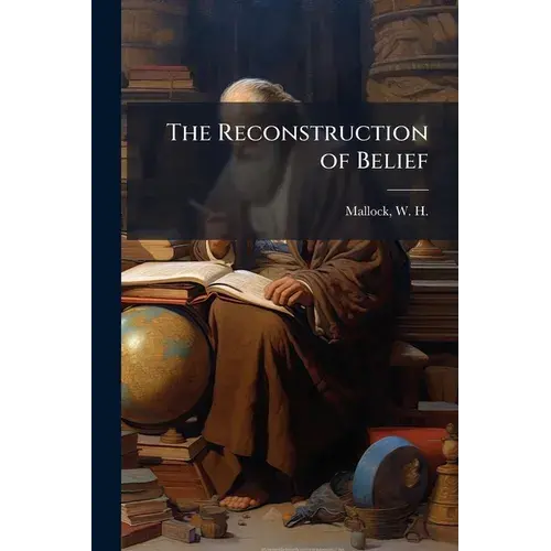 The Reconstruction Of Belief - Paperback 1