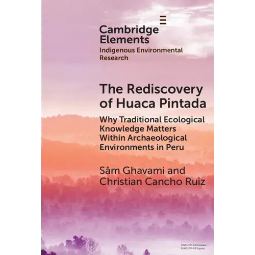 The Rediscovery Of Huaca Pintada - Hardcover 1