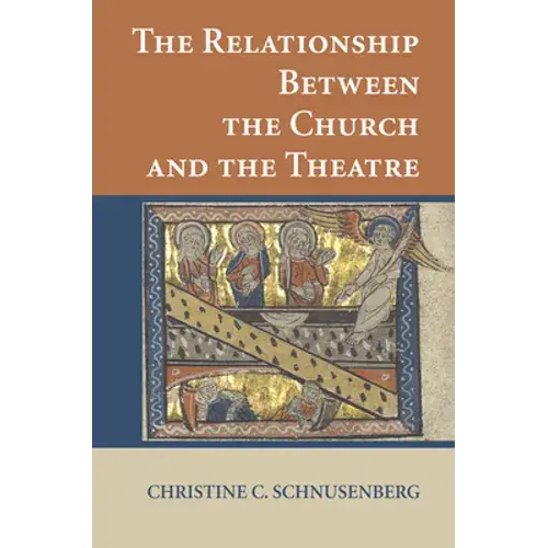 The Relationship Between The Church And The Theatre - Paperback 1