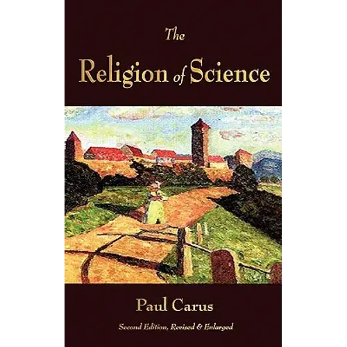The Religion Of Science - Paperback 1