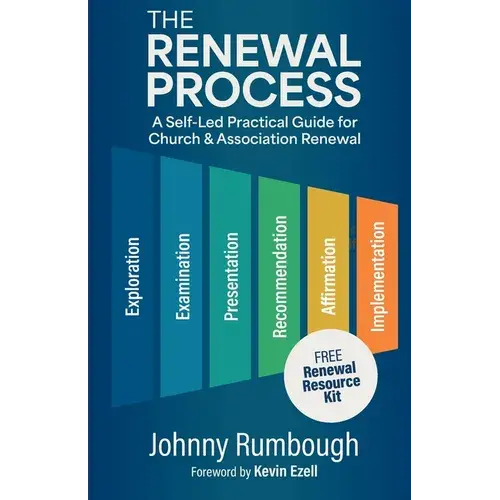 The Renewal Process: A Self-Led Practical Guide For Church And Association Renewal - Paperback 1