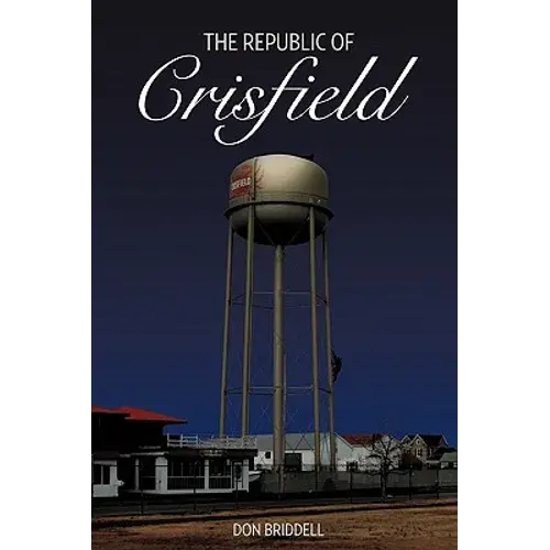 The Republic Of Crisfield - Paperback 1