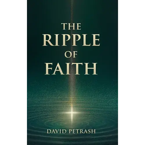The Ripple Of Faith - Hardcover 1