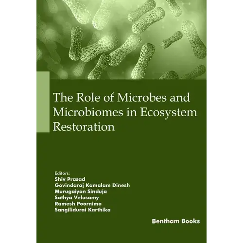 The Role Of Microbes And Microbiomes In Ecosystem Restoration - Paperback 1