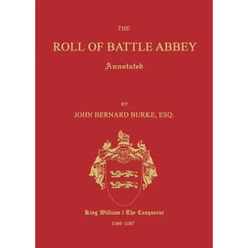 The Roll Of Battle Abbey, Annotated - Paperback 1