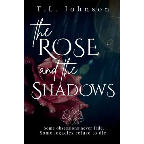 The Rose And The Shadows - Paperback 1