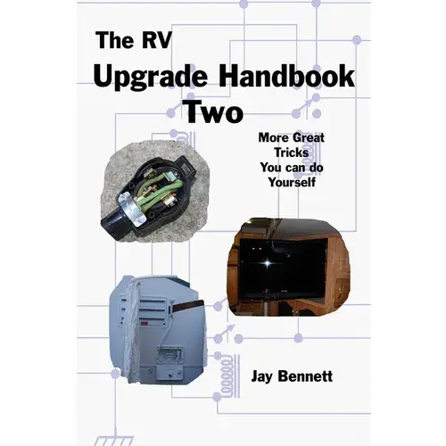 The Rv Upgrade Handbook Two - Paperback 1