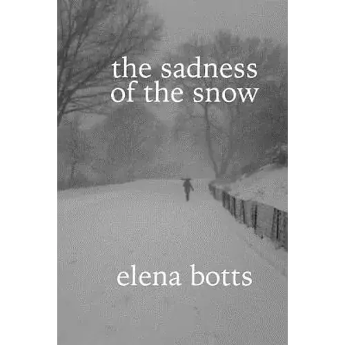 The Sadness Of The Snow - Paperback 1