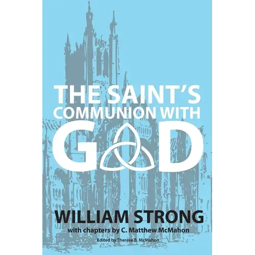 The Saint's Communion With God - Paperback 1