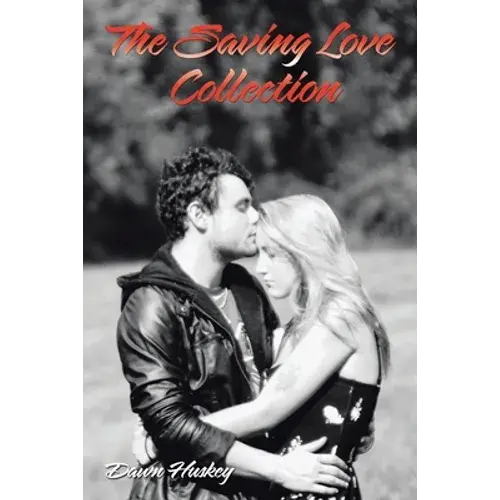 The Saving Love Collection - Paperback 1