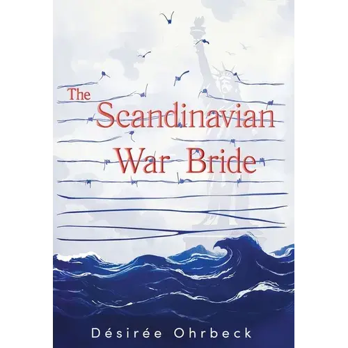 The Scandinavian War Bride - Hardcover 1