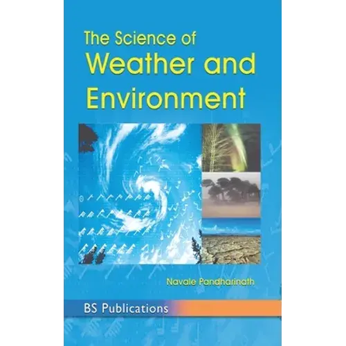 The Science Of Weather & Environment - Hardcover 1